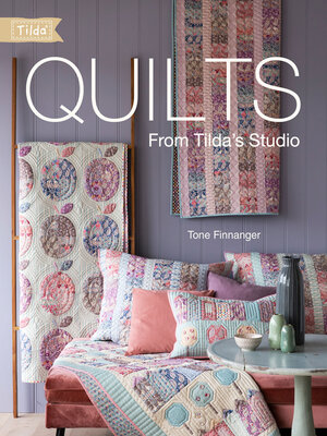 cover image of Quilts from Tilda's Studio